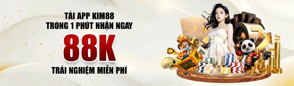Khuyến mãi hấp dẫn dành riêng cho hội viên KIM88
